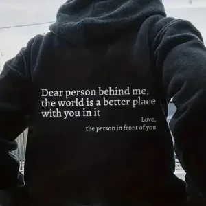 Black hoodie with inspirational quote.